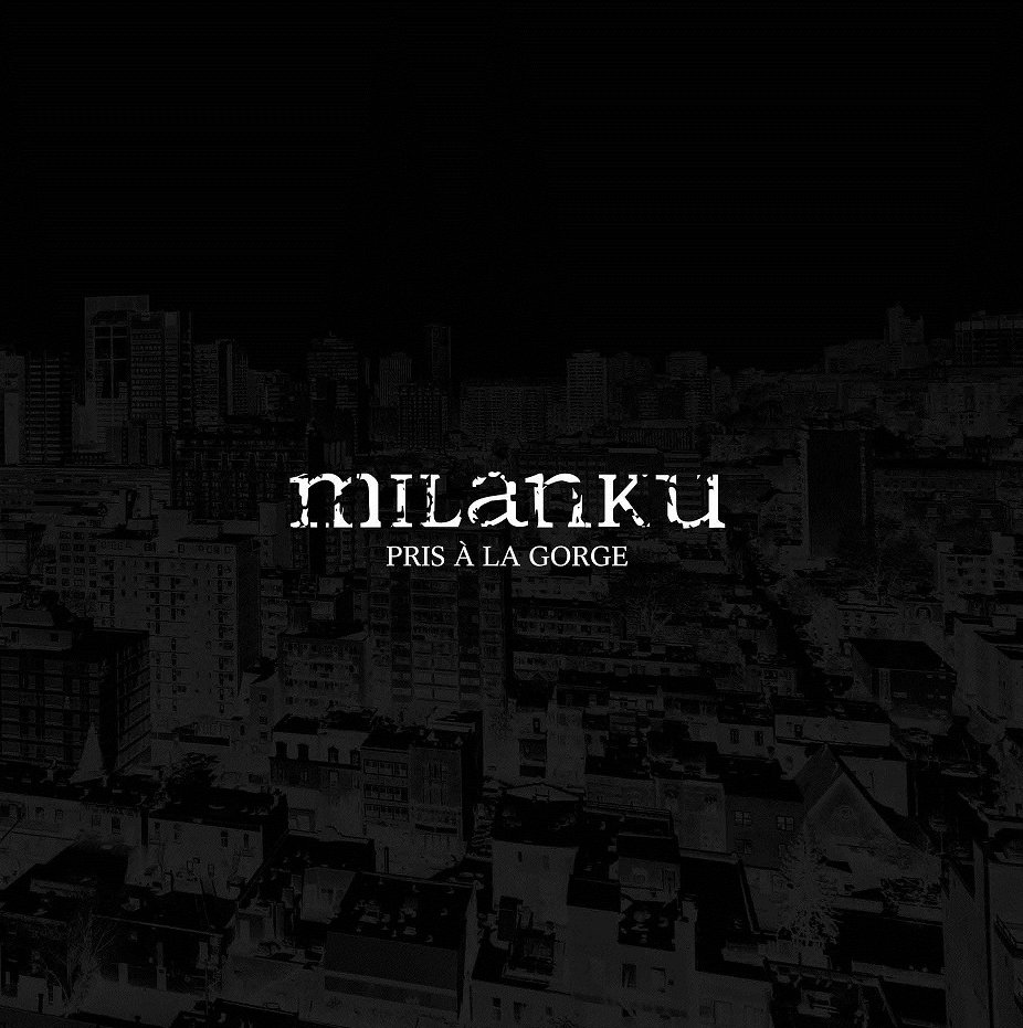 Milanku - Pris à la gorge