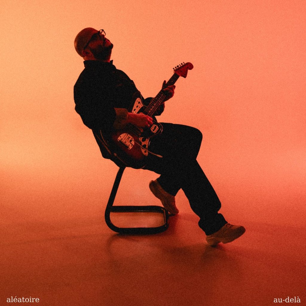 Aléatoire - Au-delà (single)